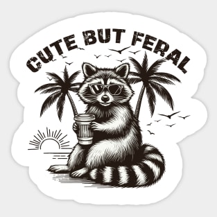 Cute But Feral Sticker